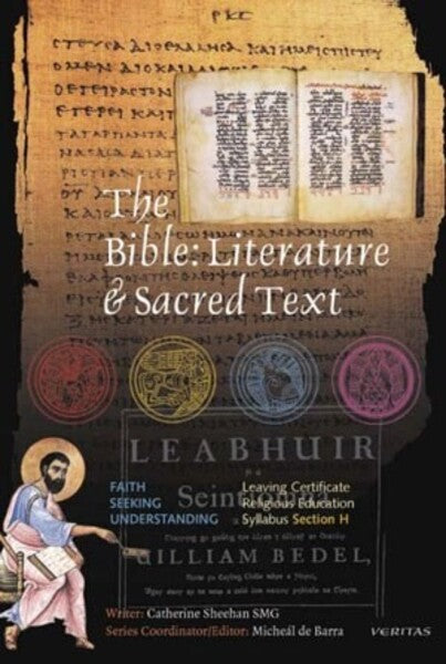 Faith Seeking Understanding  Section H The Bible: Literature and Sacred Text